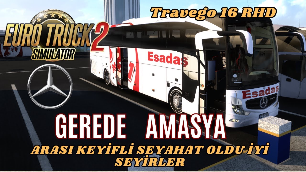 ETS 2 GEREDE AMASYA SEFERİ ESADAŞ TURİZM#ets2#erzurum