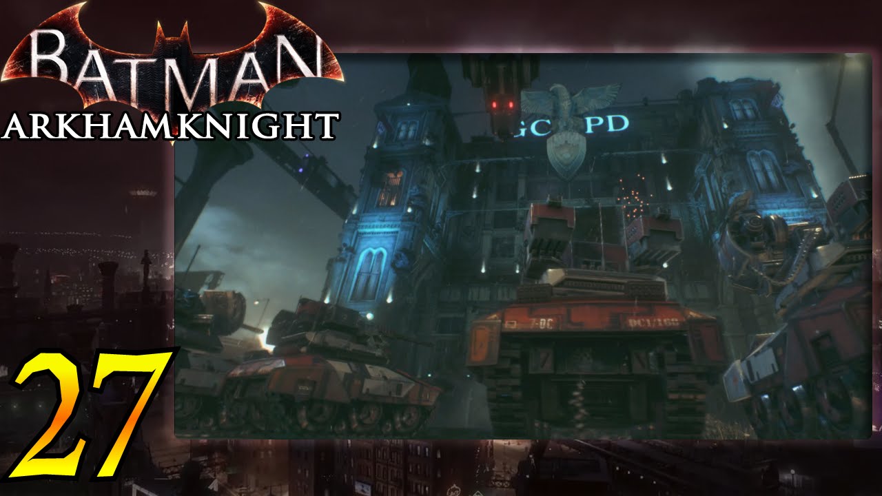 Batman: Arkham Knight (ITA)-27- Offensiva Finale