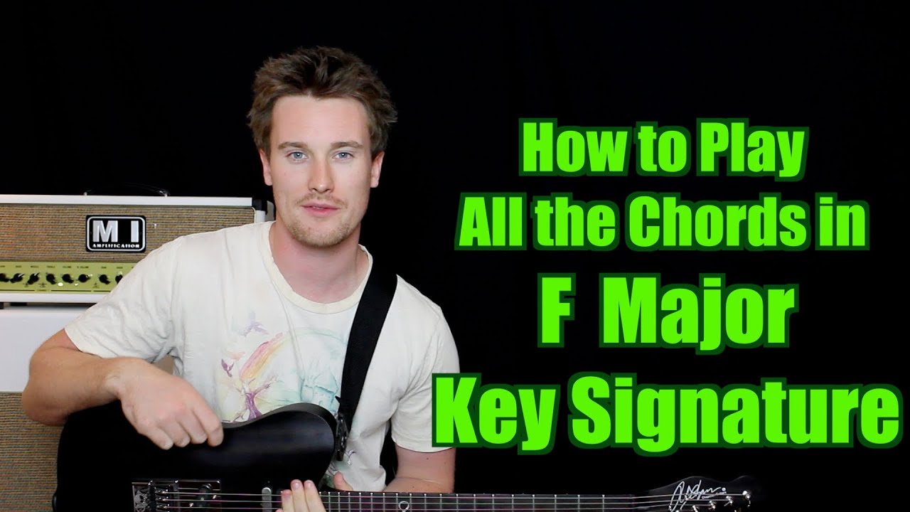 How to Play all the Chords in F Major (Key Signature, Triads, Diatonic)