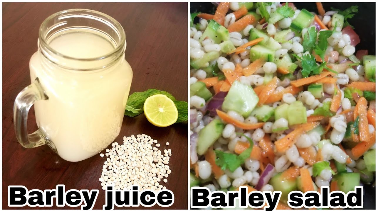 Barley juice | Barley salad | Barley water | How to make barley juice