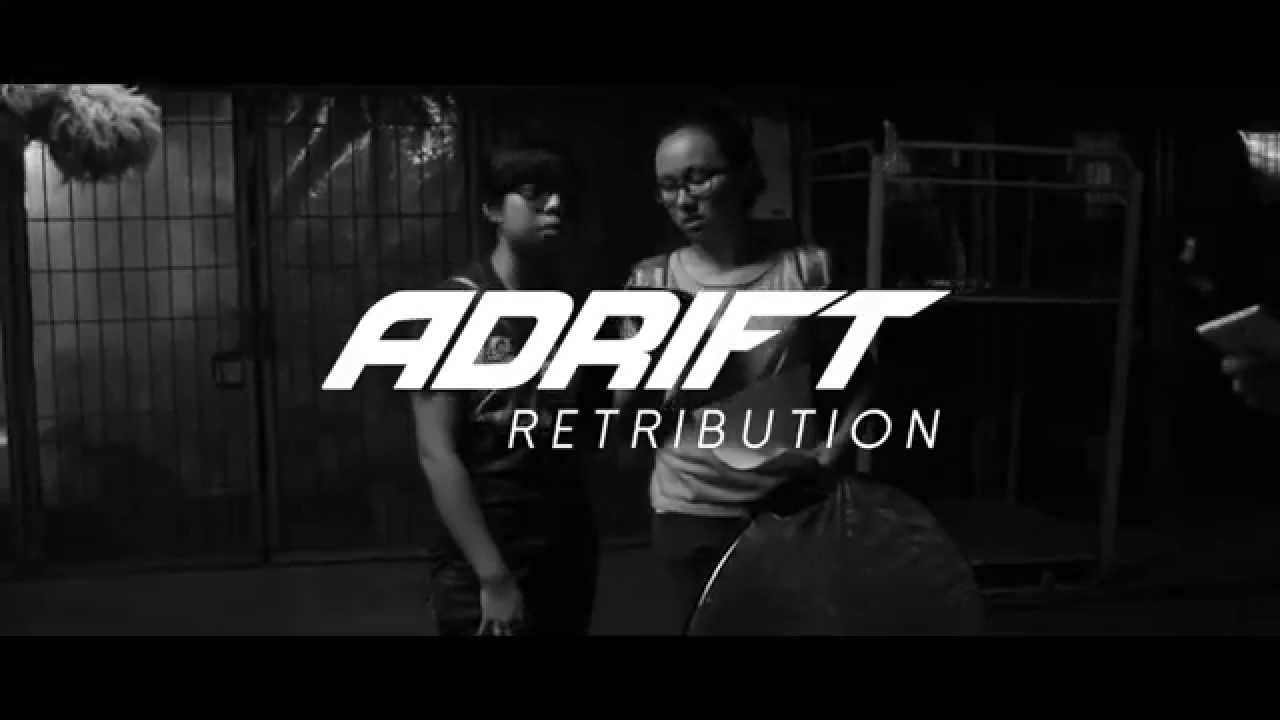 ADRIFT: RETRIBUTION (Behind The Scene)