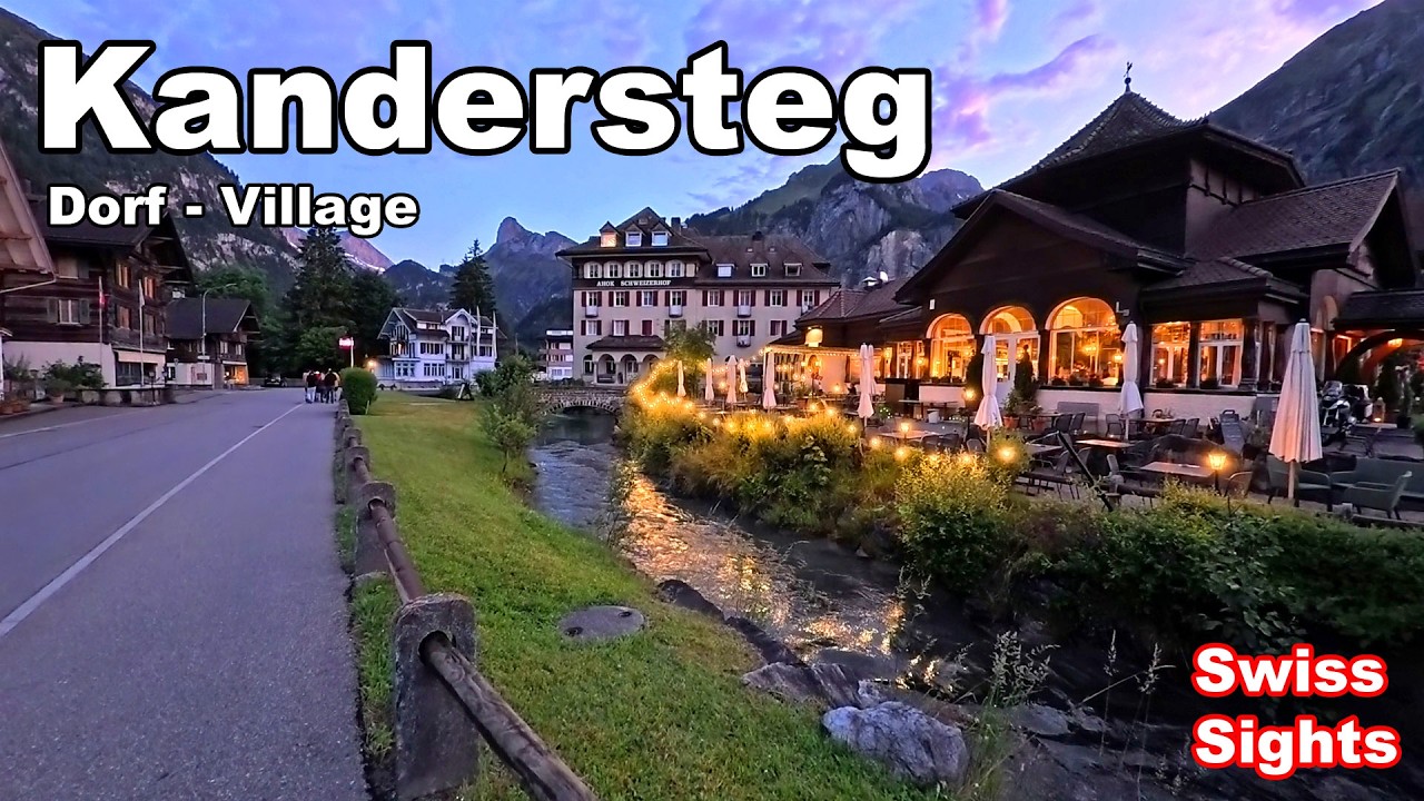 Kandersteg Village Switzerland 4K Beautiful Evening Walk