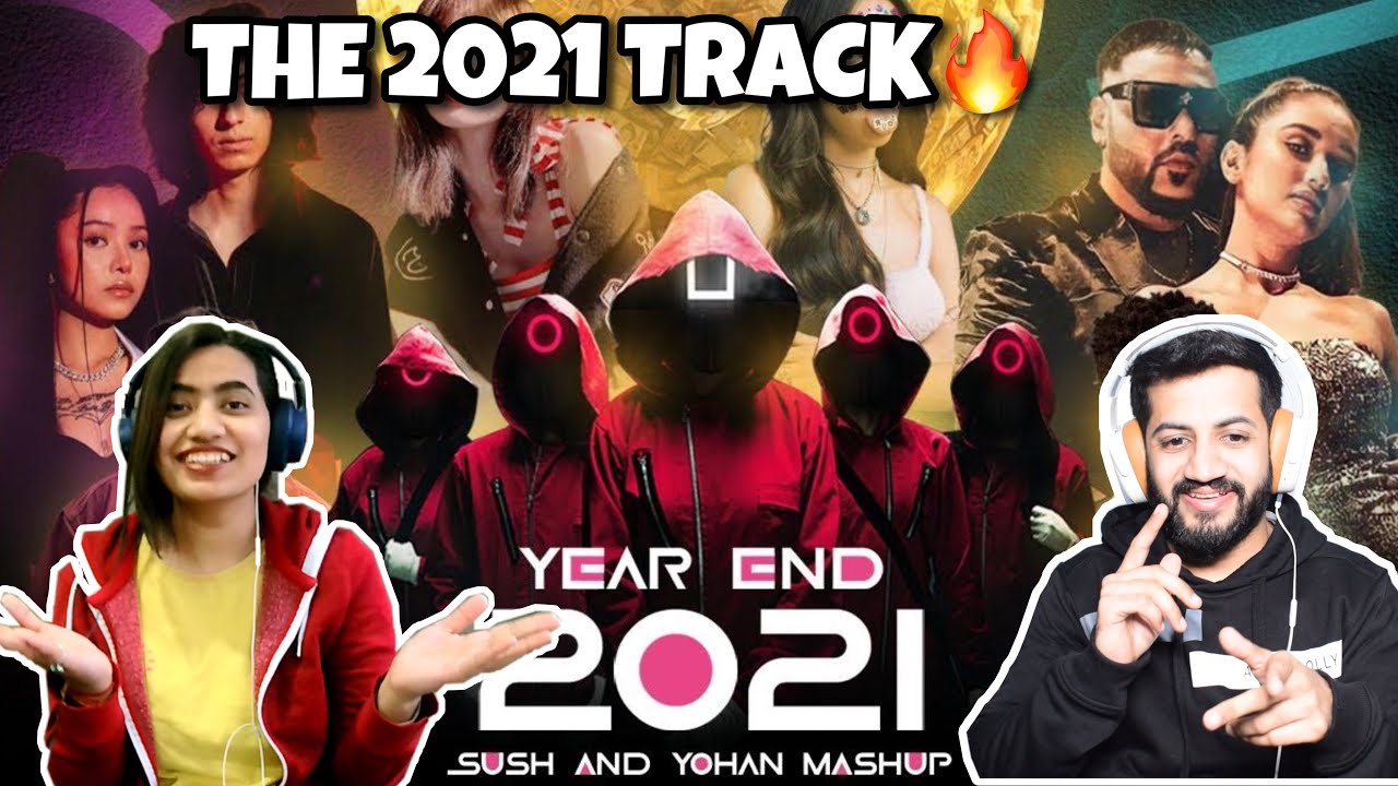 2021 YEAR END MASHUP - SUSH & YOHAN | REACTION