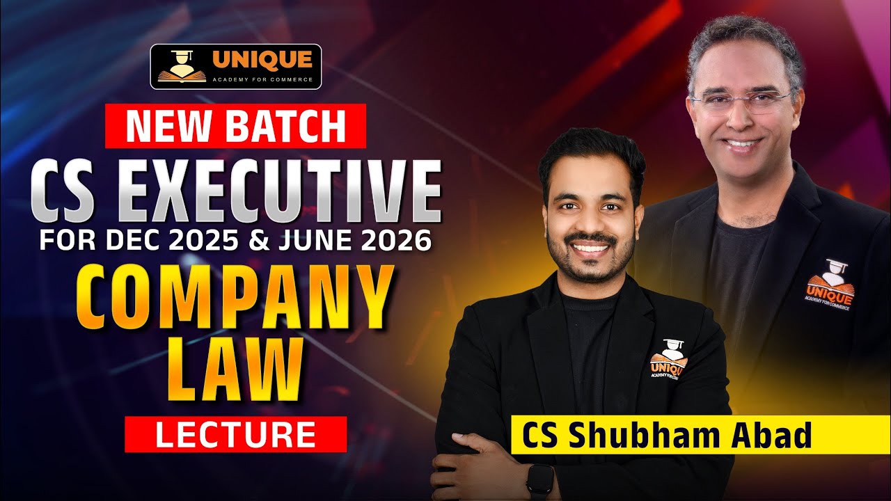COMPANY LAW CS EXECUTIVE LECTURE 1 DEC 25/JUNE 26 | DEMO | CS SHUBHAM ABAD