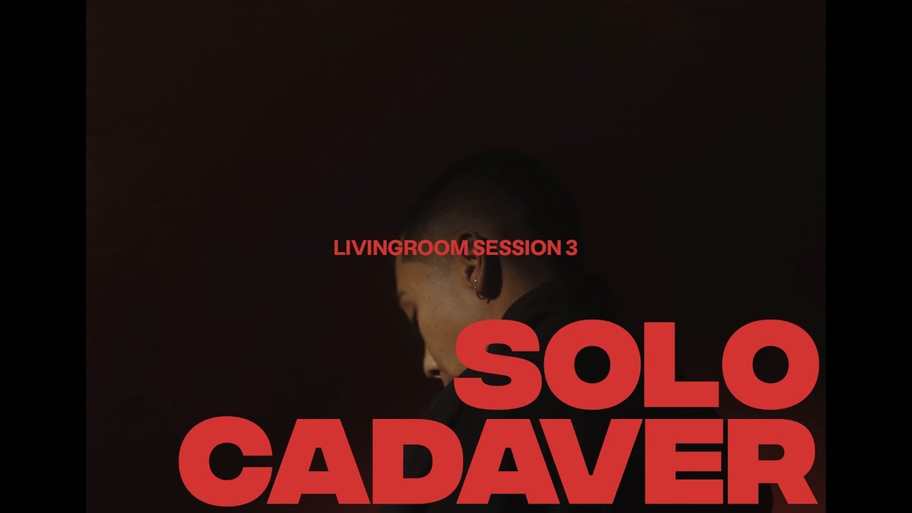 @SoloCadaver - LivingRoom Session 3