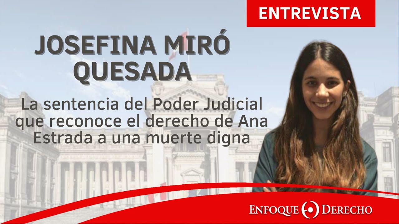 Josefina Miró Quesada | El derecho a una muerte digna de Ana Estrada