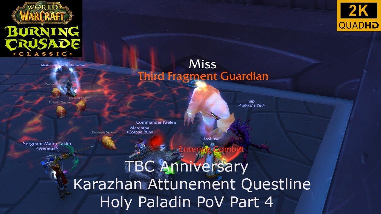 WoW TBC Anniversary | Karazhan Attunement Questline Part 4 | Holy Paladin PoV | 2K