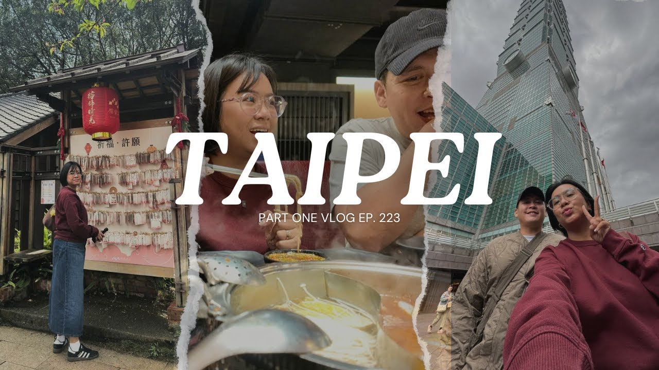 Taipei, Taiwan Part One Ep. 223 (Travel day, Mala Hotpot, Taipei 101)