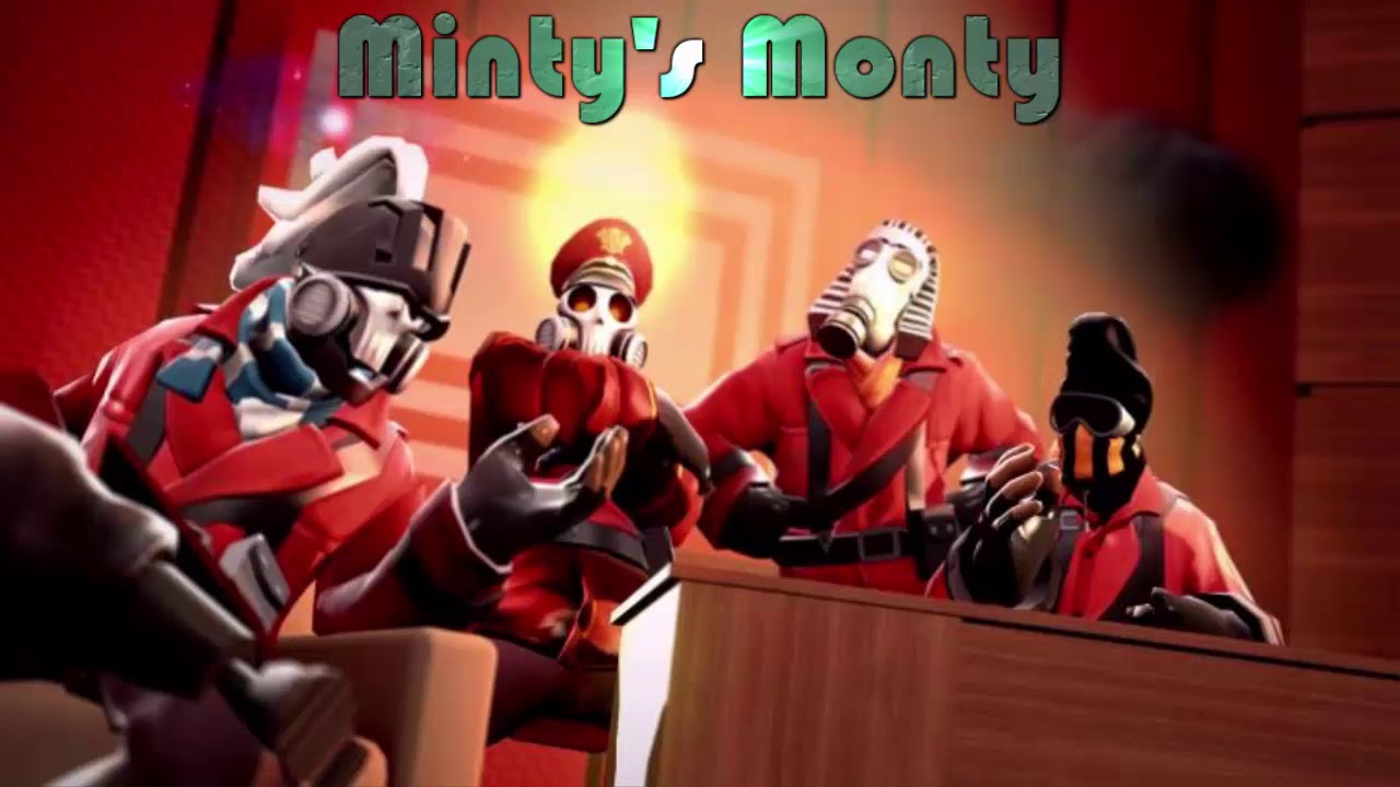 [Minty's Monty] Ep #8 - Valve 