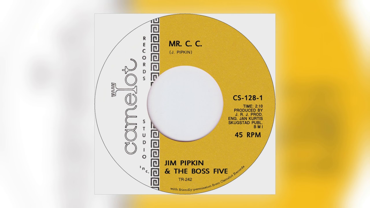01 Jim Pipkin & The Boss Five - Mr. C.C. [Tramp Records]