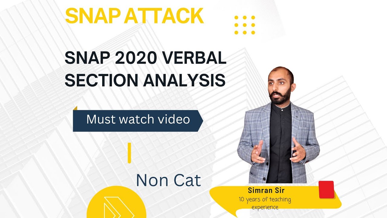 SNAP 2020 VERBAL SECTION ANALYSIS | Simran sir | MBA