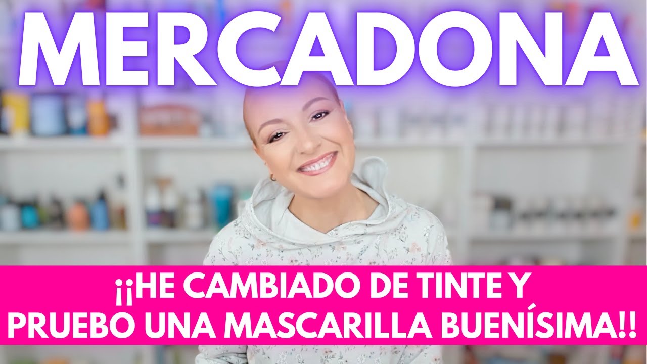 ¡EN MERCADONA! CAMBIO DE TINTE Y PRUEBO UNA MASCARILLA QUE ME HA ENCANTADO!!