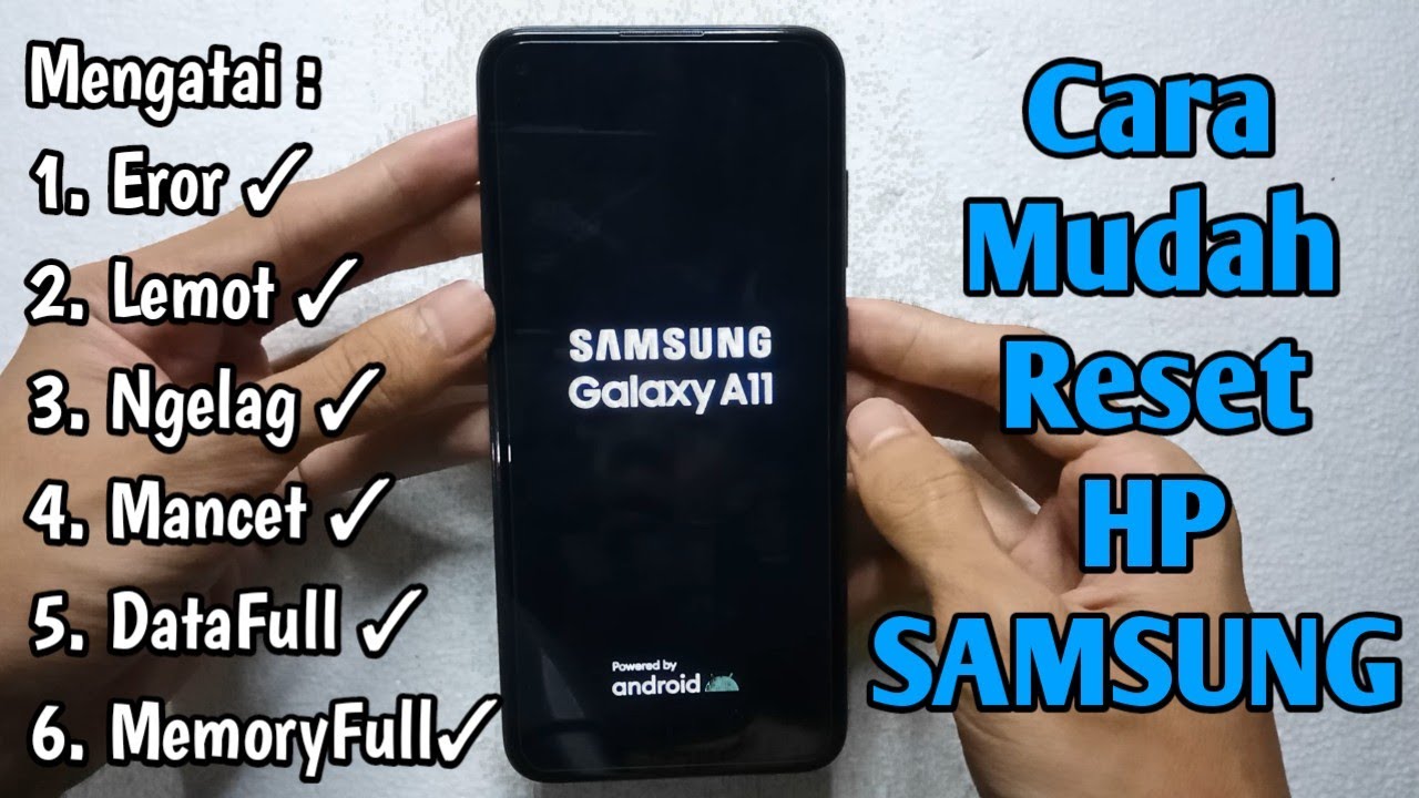 Hard Reset SAMSUNG Galaxy A11 | Cara Reset HP SAMSUNG A11 | Cara Restart HP SAMSUNG A11 | SAMSUNG A1