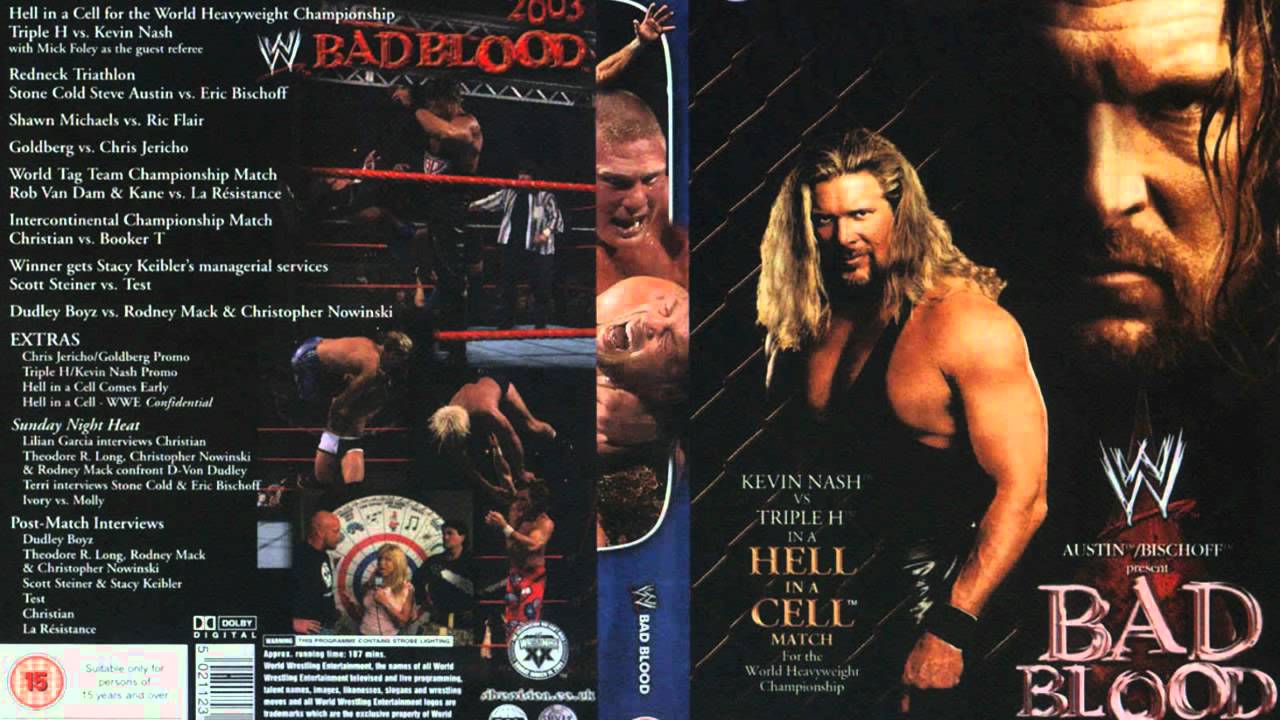 WWE Bad Blood 2003 Theme Song Full+HD