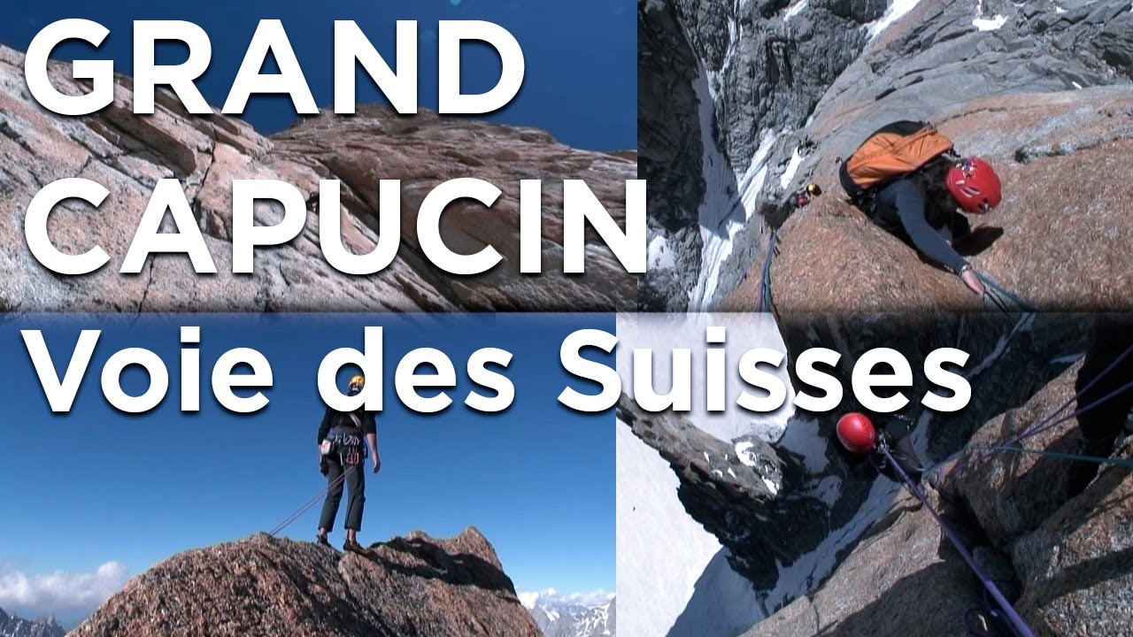 Grand Capucin Voie des Suisses Courmayeur Chamonix Mont-Blanc escalade alpinisme montagne