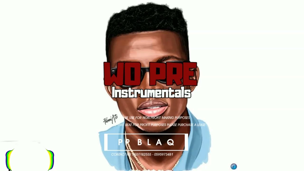 Kofi Kinaata _ wo pre instrumentals ( Pp BlaQ)