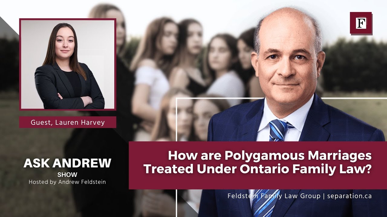 How are Polygamous Marriages Treated Under Ontario Family Law? | #AskAndrew