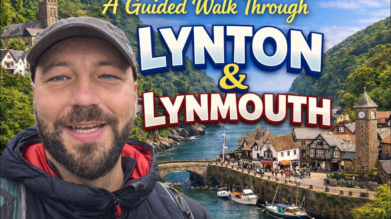 A Guided Tour of Lynton & Lynmouth
