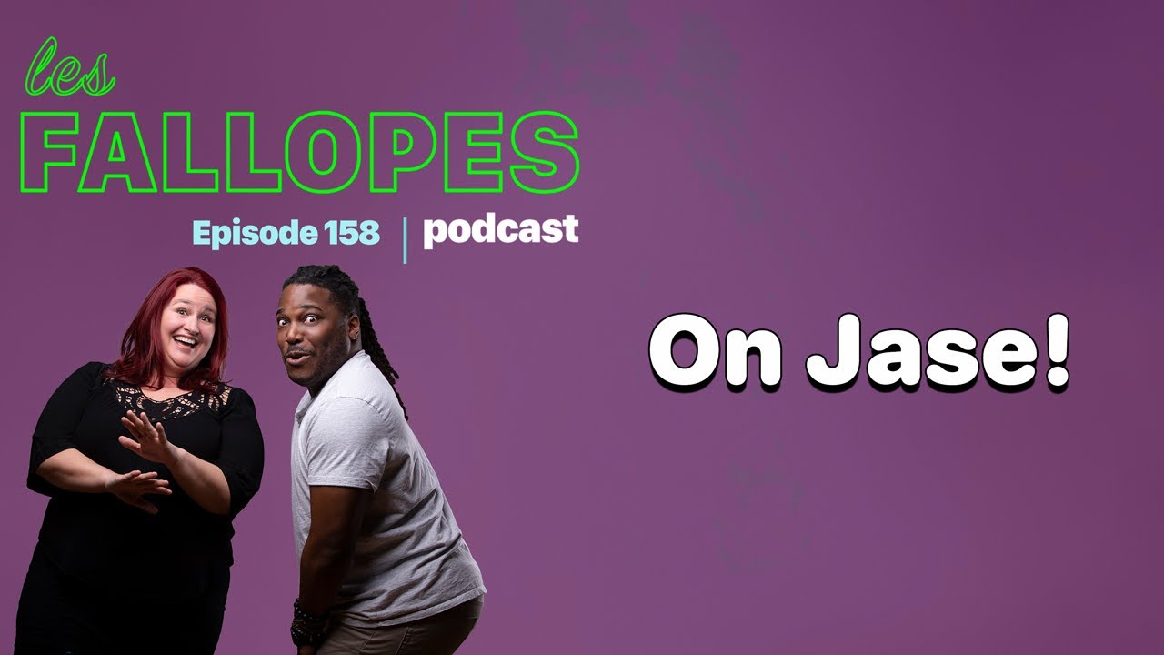 Les Fallopes #158 On Jase!