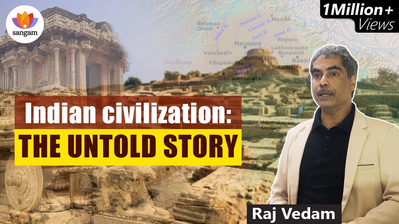Ancient India's Untold History: 24,000 Years of Civilization Revealed by Raj Vedam