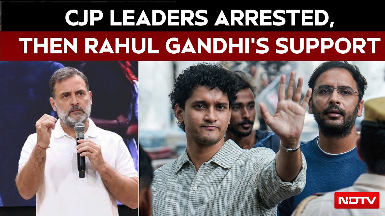 CJP Leader Arrest | CJP's Saurav Das, Ashutosh Ranka Jailed, Rahul Gandhi Shows Support