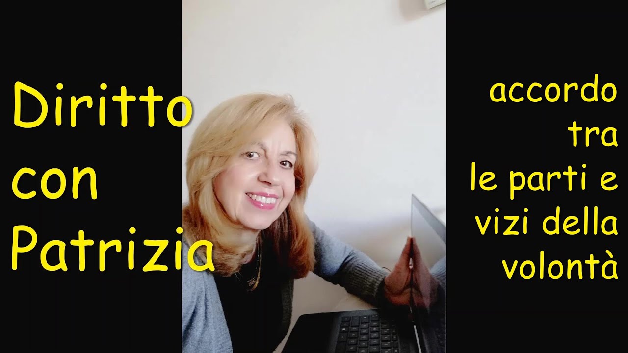 Accordo delle parti e vizi della volontà