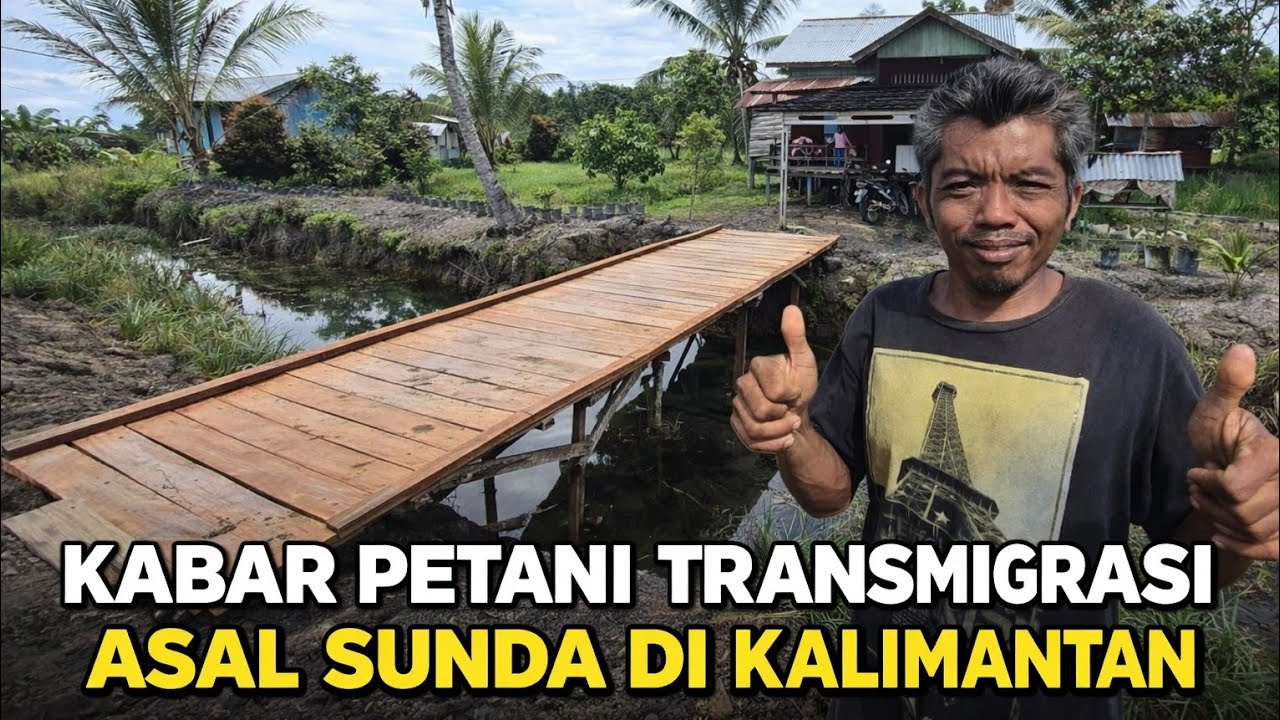 USAHA PERTANIAN PAK UMAN, PETANI TRANSMIGRASI ASAL SUMEDANG DI PERMUKIMAN TRANSMIGRASI KALIMANTAN