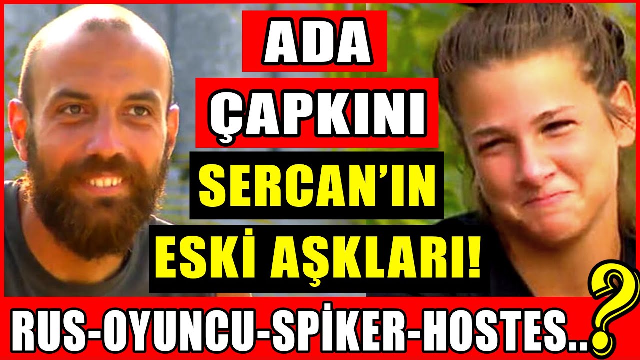 Survivor Sercan Yıldırım'ın Eski Aşkları Sevgilileri! Listede Kimler Yok Ki? Çok Şaşıracaksınız...