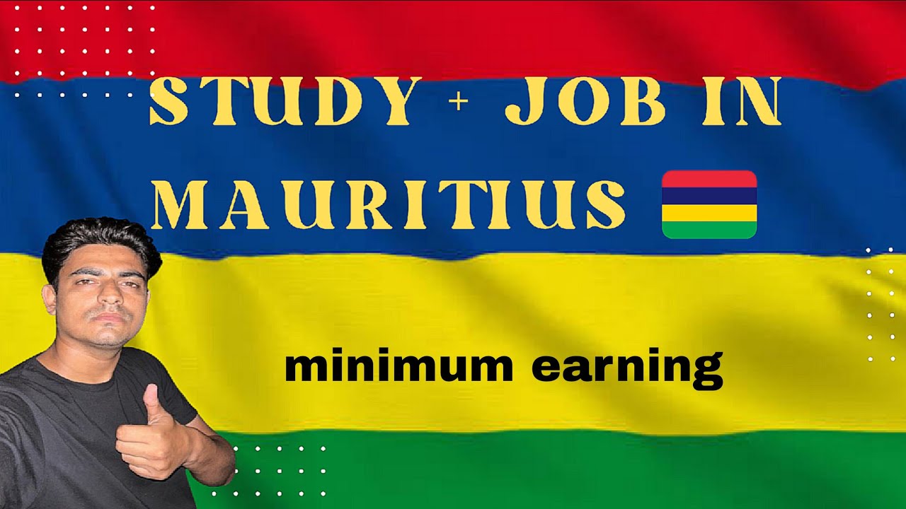 Study and job in Mauritius also explain how to find job and minimum salary in Mauritius 🇲🇺 