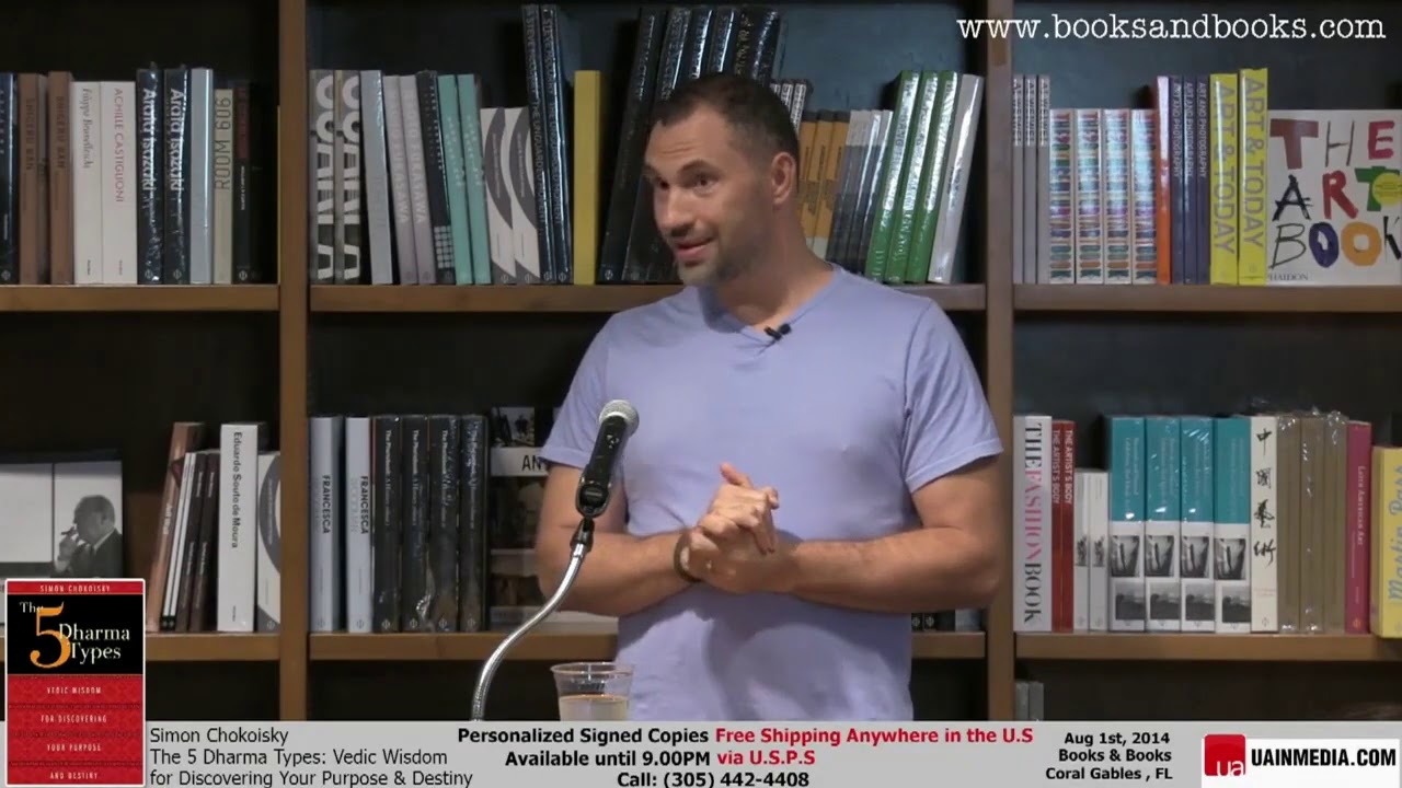 Simon Chokoisky  The 5 Dharma Types, Vedic Wisdom for Discovering Your Purpose and Destiny