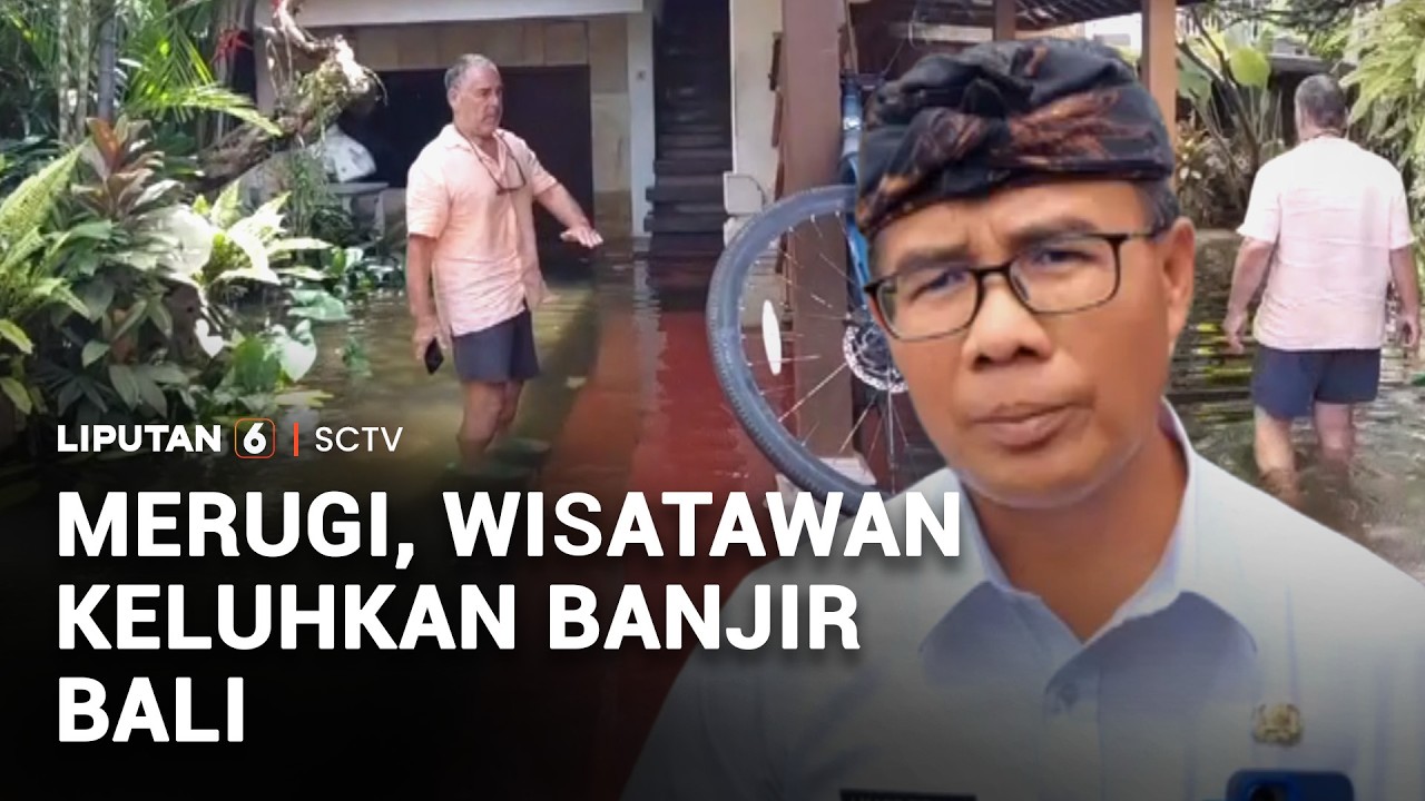 Bali Masih Banjir, Wisatawan Keluhkan Merugi