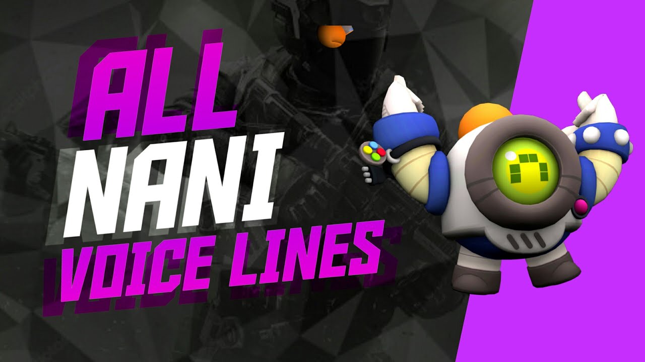 Nani official Brawler All 24 Voice Lines