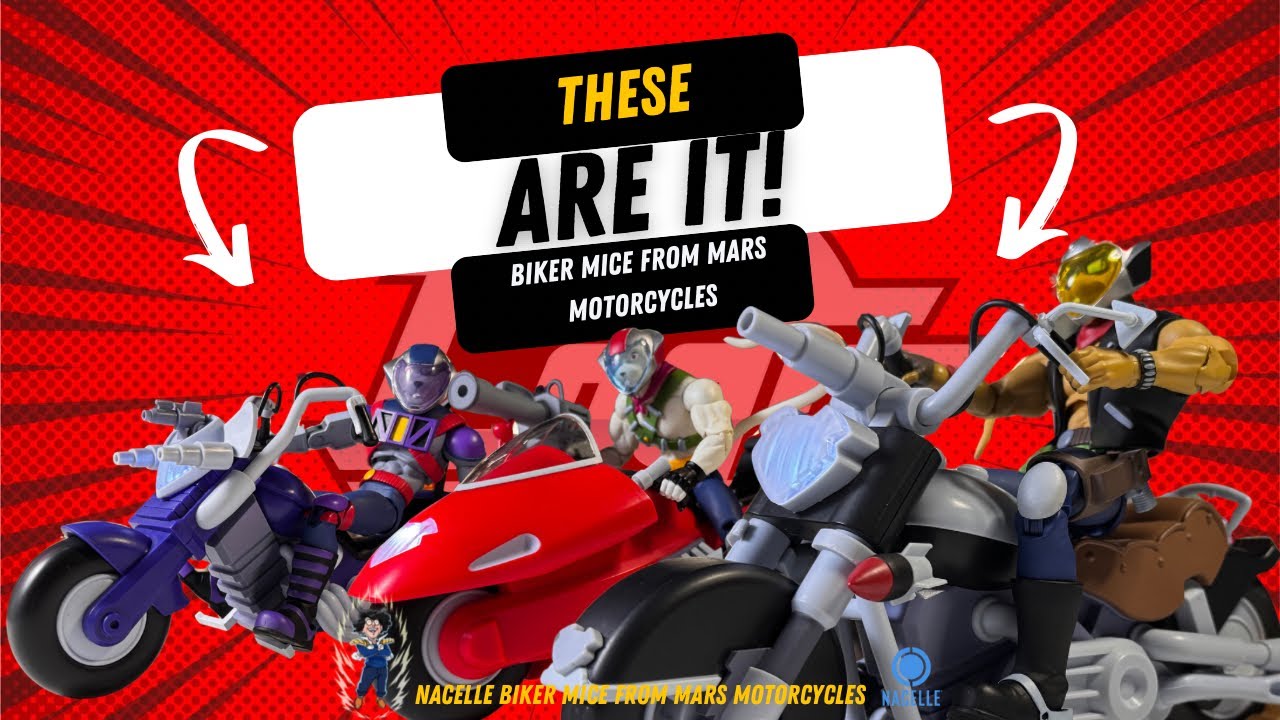 THESE ARE IT! Biker Mice from Mars Motorcycles by Nacelle