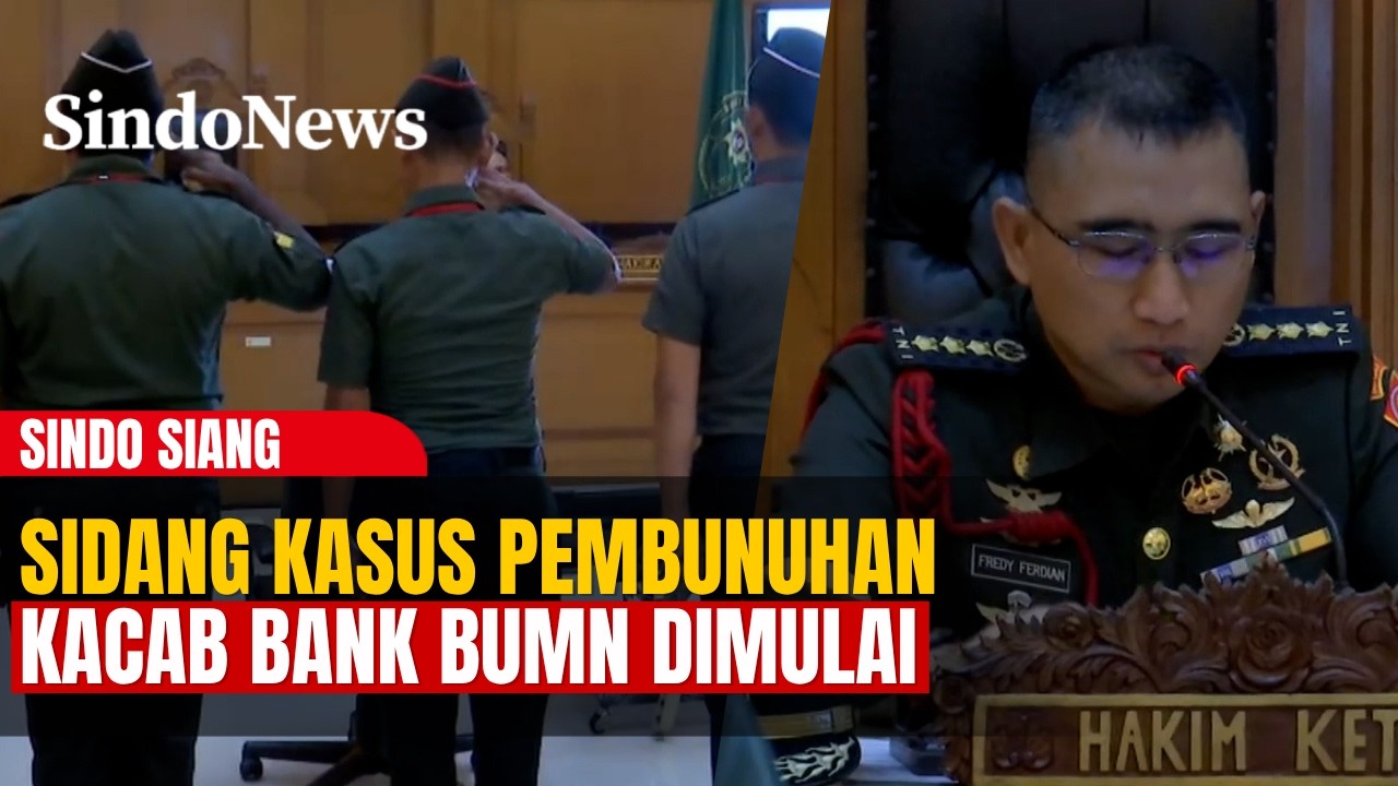 SIDANG MILITER PERDANA! Kasus Penculikan & Pembunuhan Kacab Bank BUMN | SINDO SIANG | 14/04 Part 2