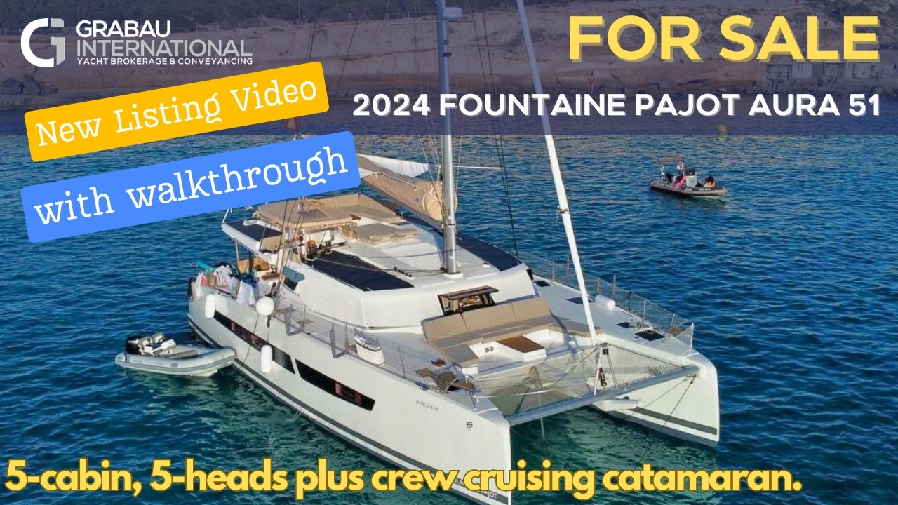 2024 FOUNTAINE PAJOT AURA 51 'Pacifico' | Sailing Yacht for sale with Grabau International