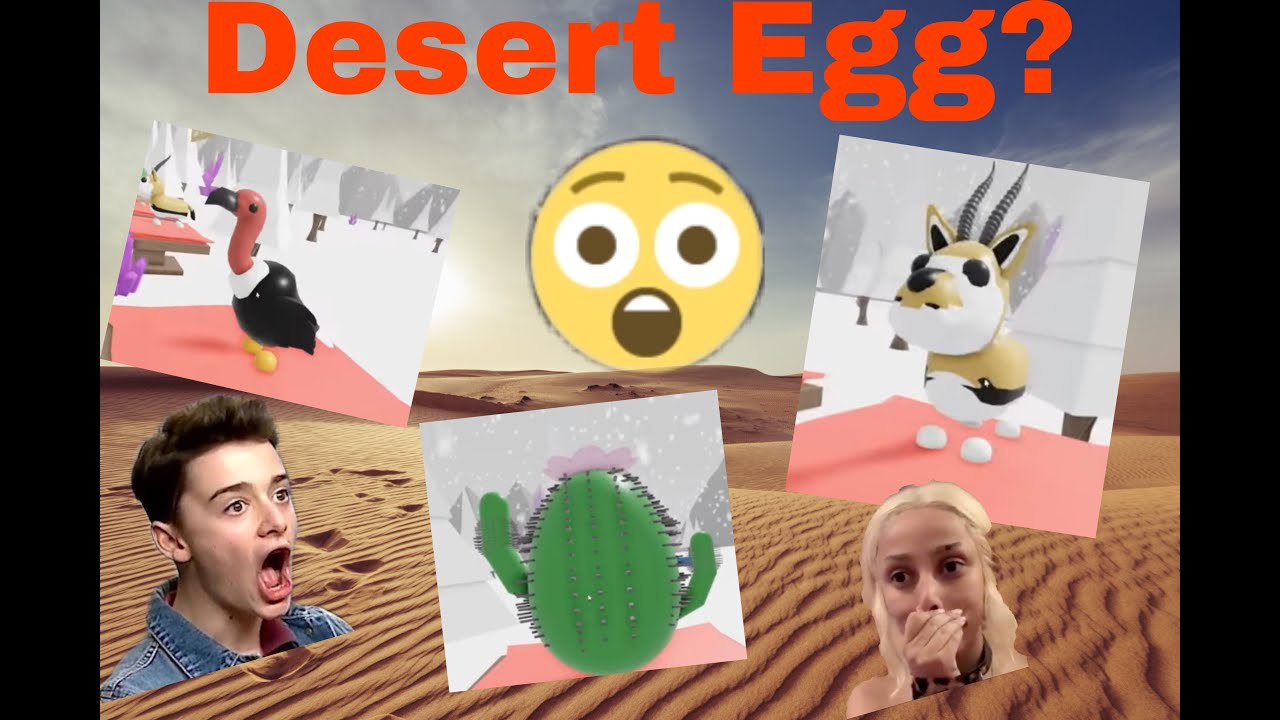 DESERT EGG?? (Adopt me concepts/confirmations)