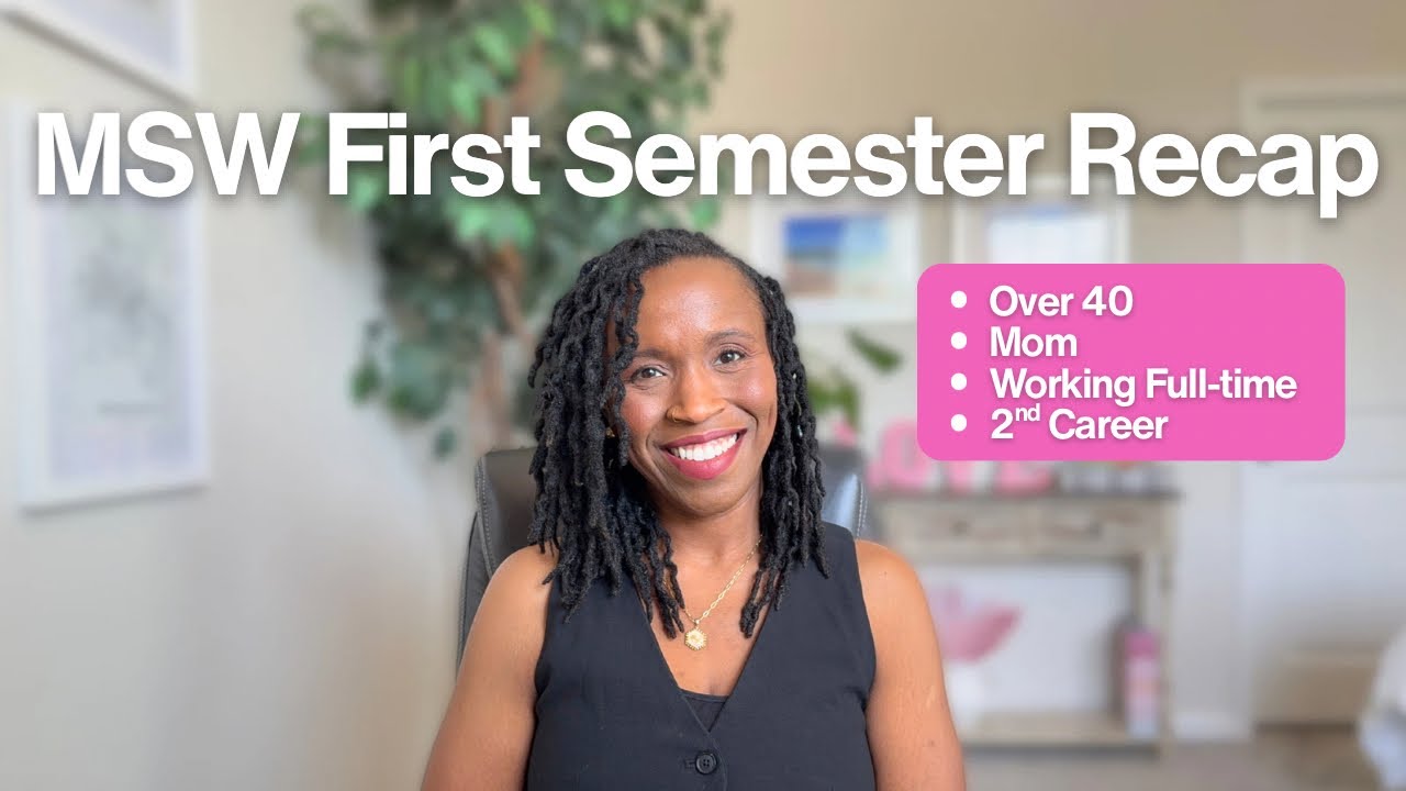 MSW at 40+: What My First Semester Was Really Like