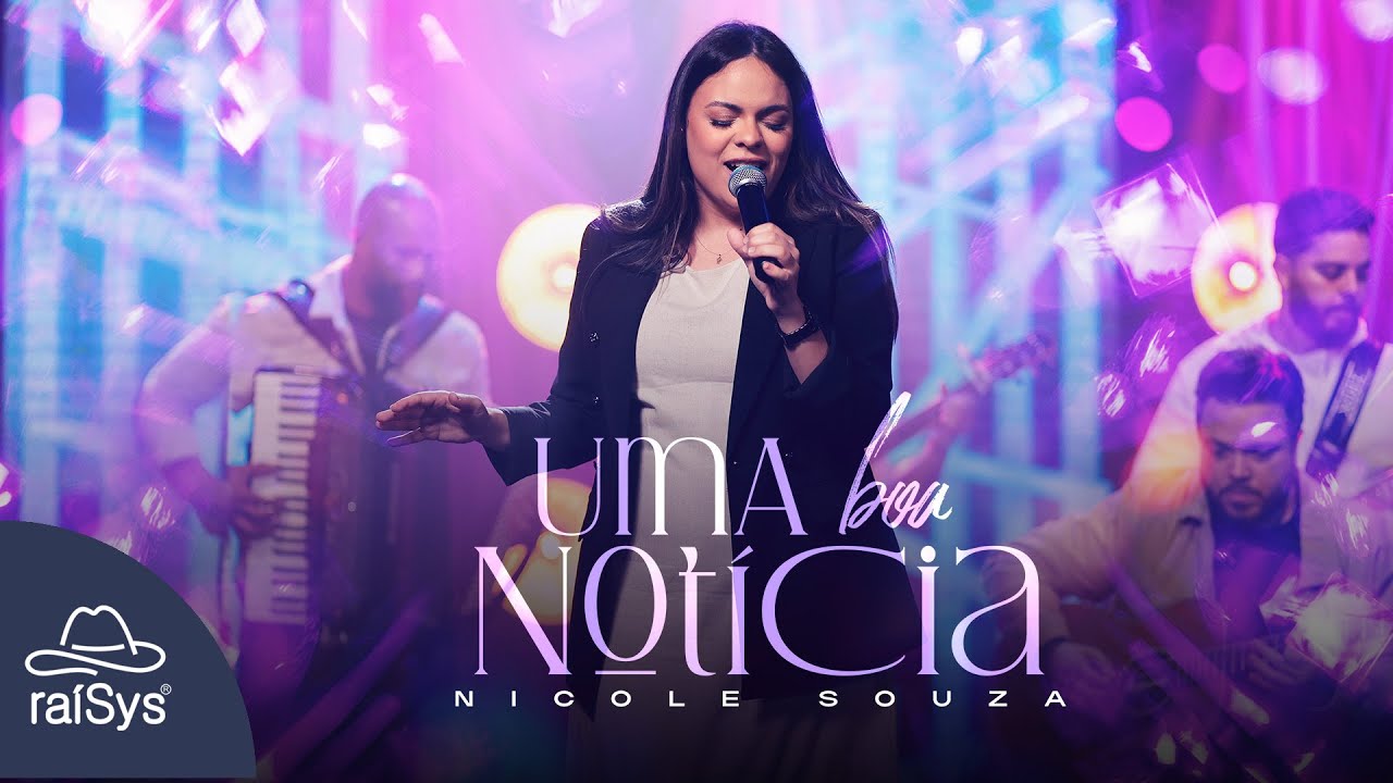 Nicole Souza | Uma Boa Notícia [Clipe Oficial]