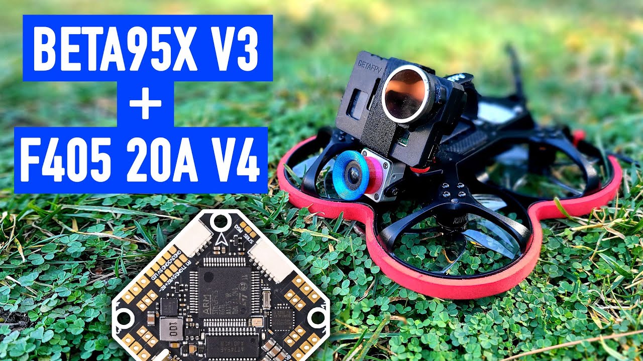 IS IT BETTER? Beta95X V3 and F405 20A V4 Flight Controller
