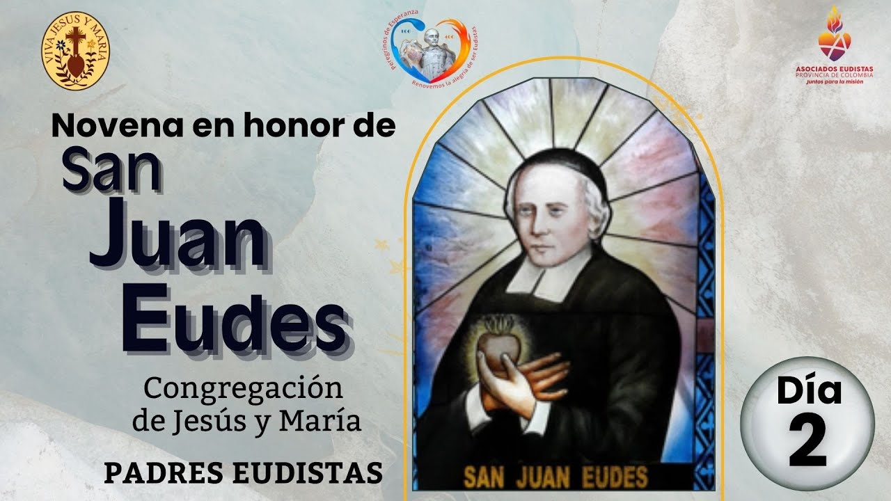 Novena a san Juan Eudes - Día 2 (11-08-2025)