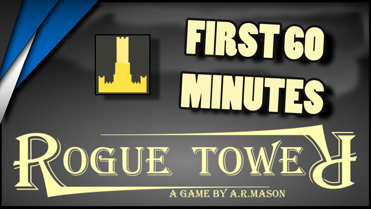 Rogue Tower - Gameplay / First 60 minutes - Tower Defense Expanded