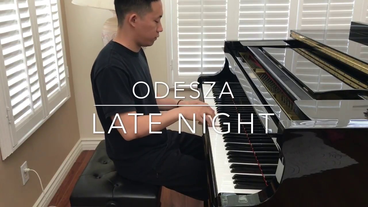 ODESZA - Late Night (Piano Cover!)