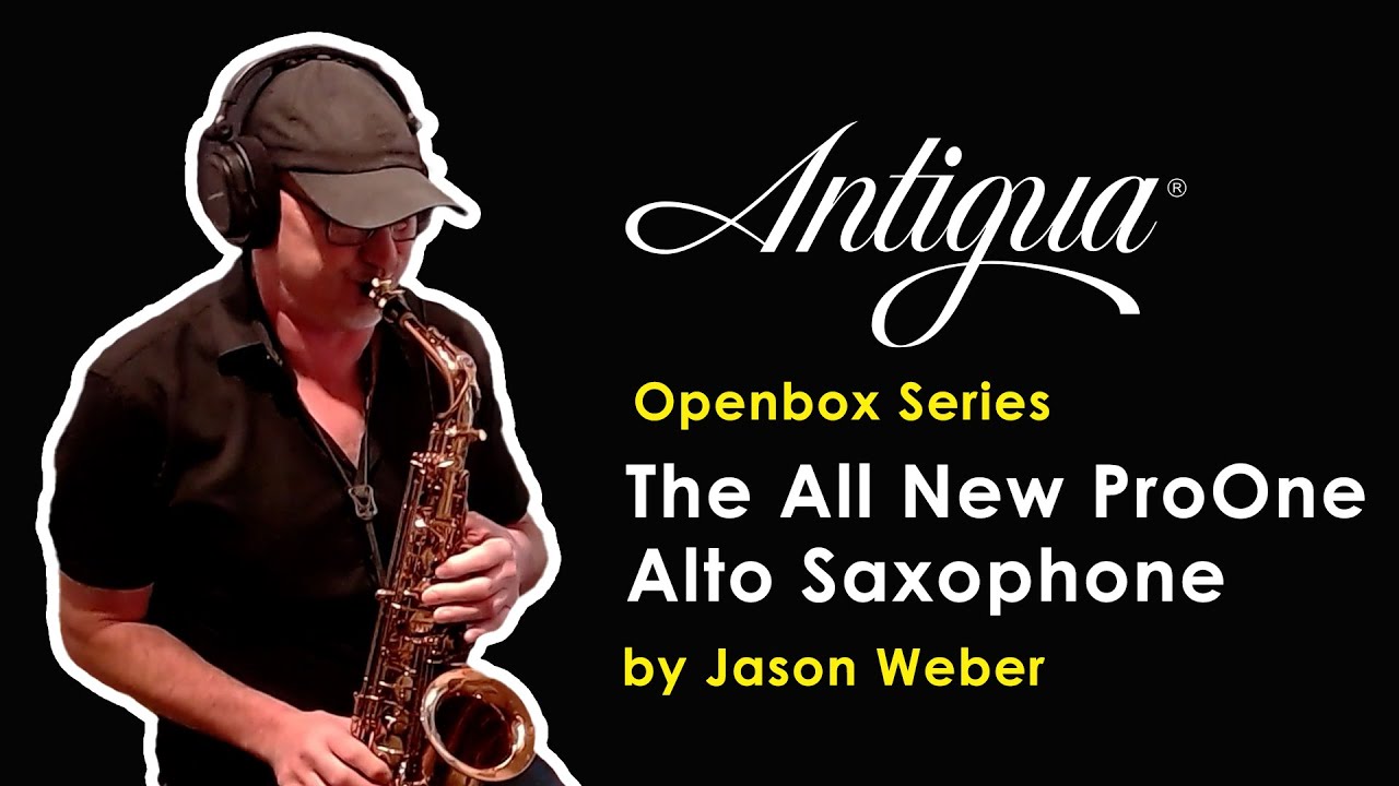[Openbox Series] The All-New ProOne Alto Saxophone by Jason Weber