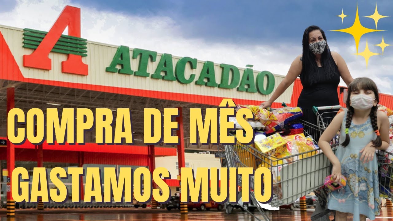 COMPRA DE MÊS NO ATACADÃO GASTAMOS MUITO PREÇOS - QUANTO GASTAMOS ? 😯