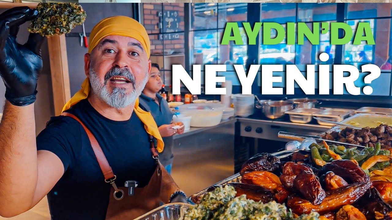 AYDIN'DA NE YENİR?