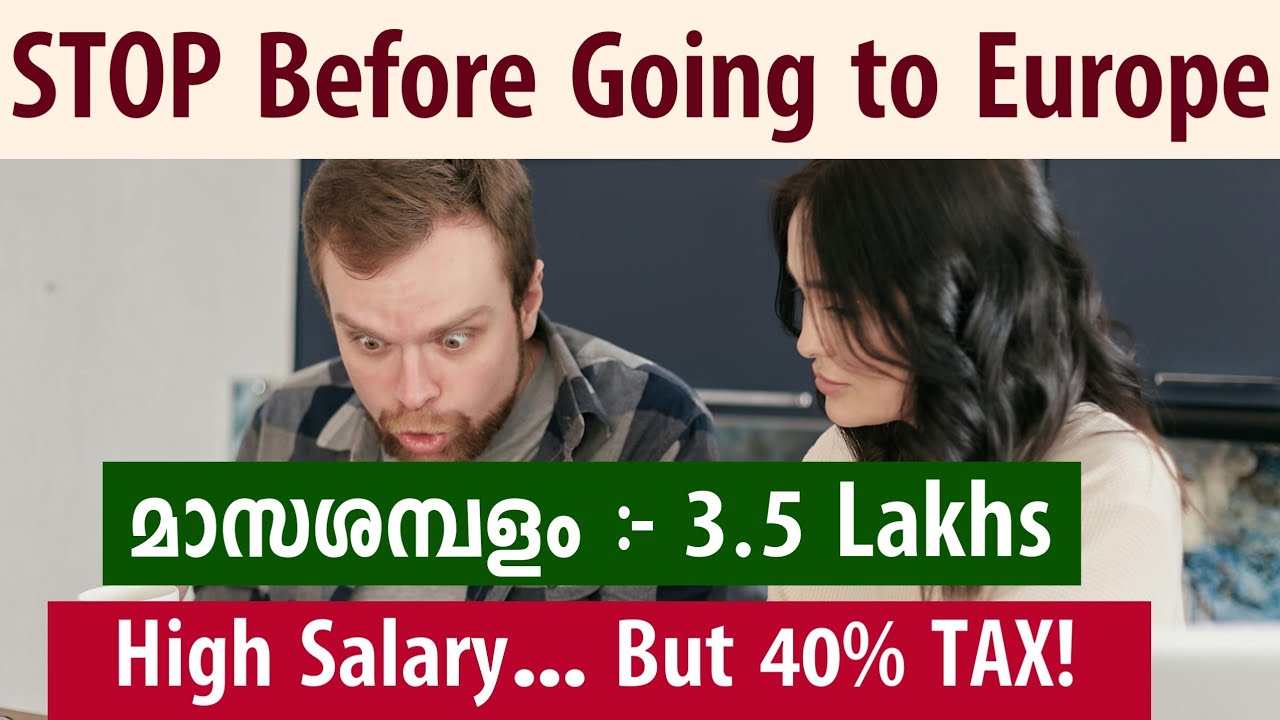 യൂറോപ്പിൽ ജോലിക്ക് പോവുന്നവർ ശ്രെദ്ദിക്കുക| 50% salary tax കൊടുക്കേണ്ടി വരുന്ന 5 യൂറോപ്യൻ രാജ്യങ്ങൾ