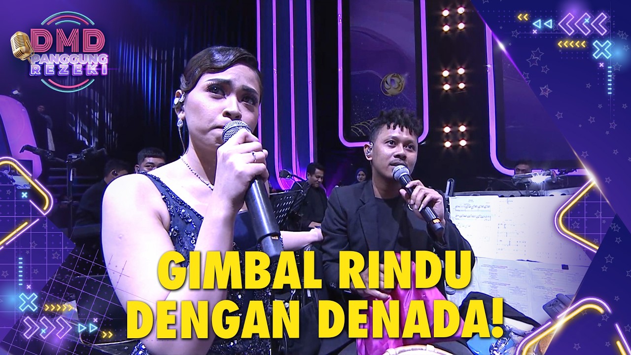 ANEH TAPI NYATA! Gimbal Mendadak Ungkap Rindu ke Denada | DMD PANGGUNG REZEKI