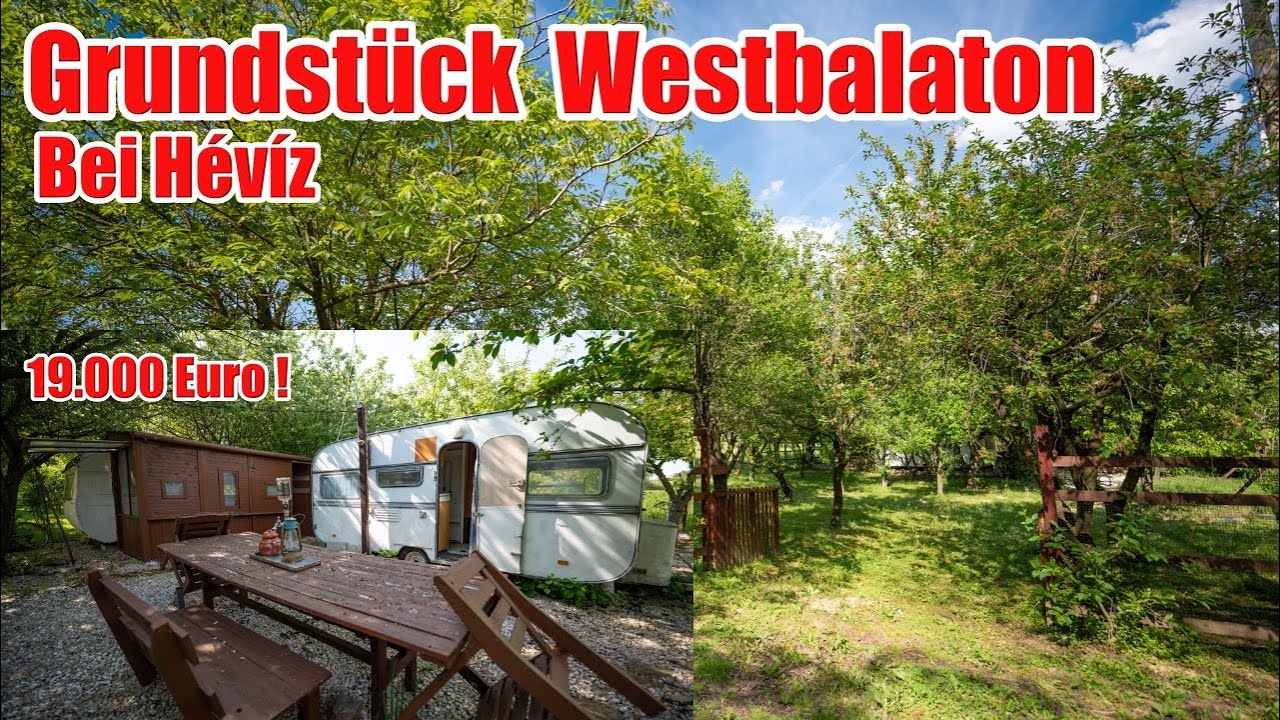 19.000 EURO  !  GRUNDSTÜCK bei  HÉVÍZ NORDBALATON WEST