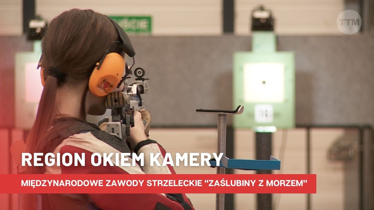 Międzynarodowe Zawody Strzeleckie „ZAŚLUBINY z MORZEM”
