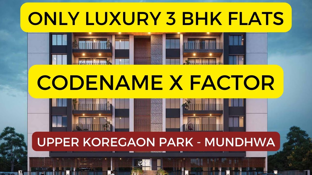 Codename X Factor at Upper Koregaon Park, Mundhwa Pune, by Menlo Homes
